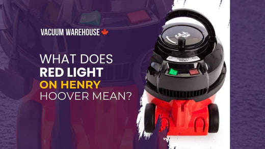 What does red light on Henry Hoover mean?