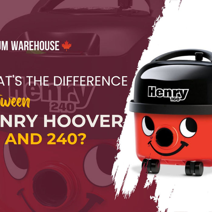 What is the difference between Henry Hoover 160 and 240?