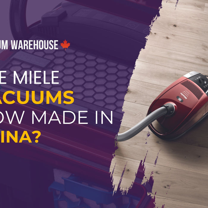 Are Miele vacuums now made in China?
